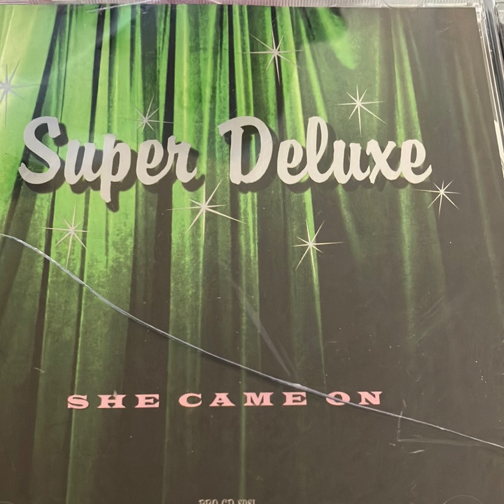 Super Deluxe 'She Came On' promo cd